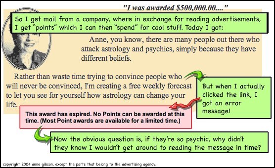 MyPoints is pretty cool. I think I've eaten out for free about four or five times now just by reading junk mail.