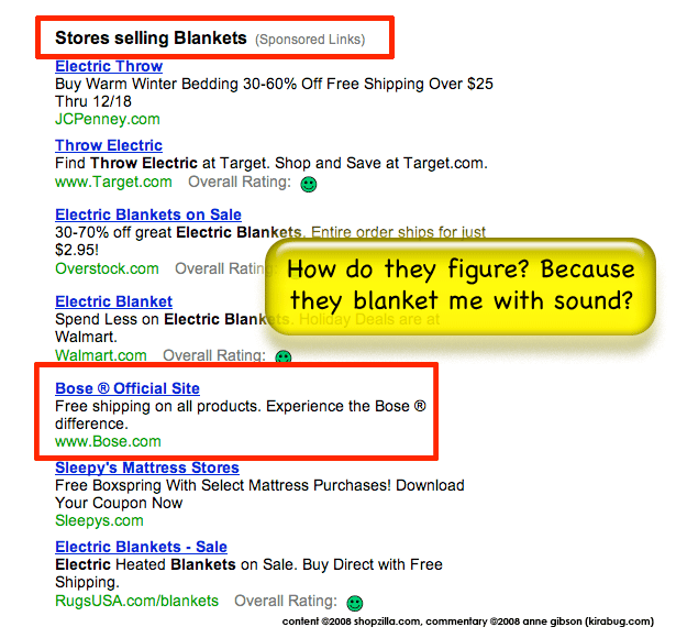 If the Bose equipment cost anything near the price of the electric blankets, I might consider it anyway. But it doesn't.